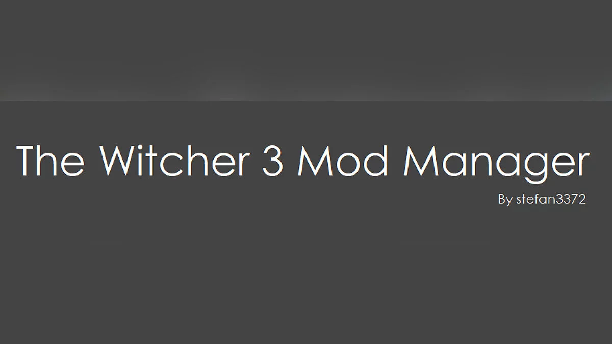 The Witcher 3 Mod Manager - менеджер модов