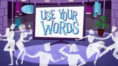 Use Your Words