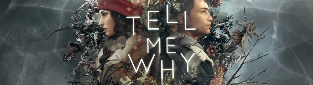 Tell Me Why - обложка игры