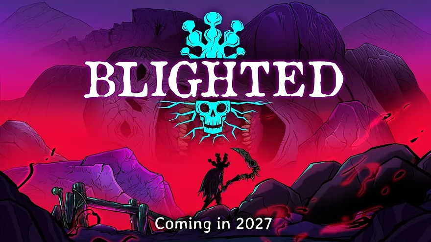Blighted выйдет в 2027 году