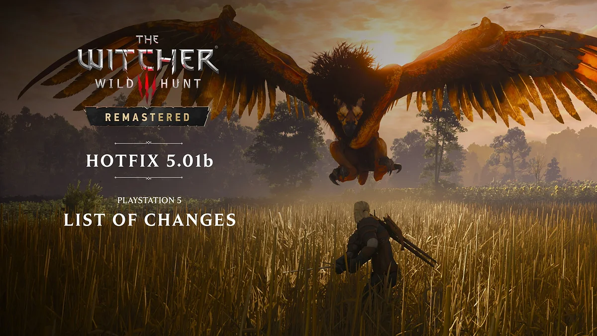 Патч 5.01b для The Witcher 3: Wild Hunt — Remastered